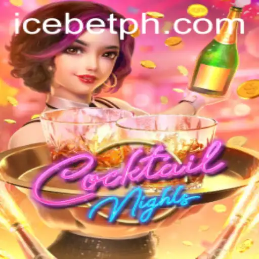 Exploring the Vibrant World of CocktailNights at ICE CASINO