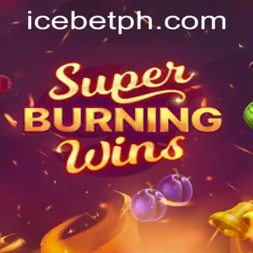 Exploring SuperBurningWins Slot Game at ICE CASINO